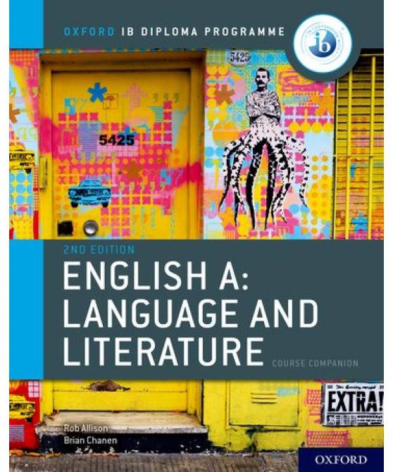 English A: Language and Literature Course Companion, 2nd Edition