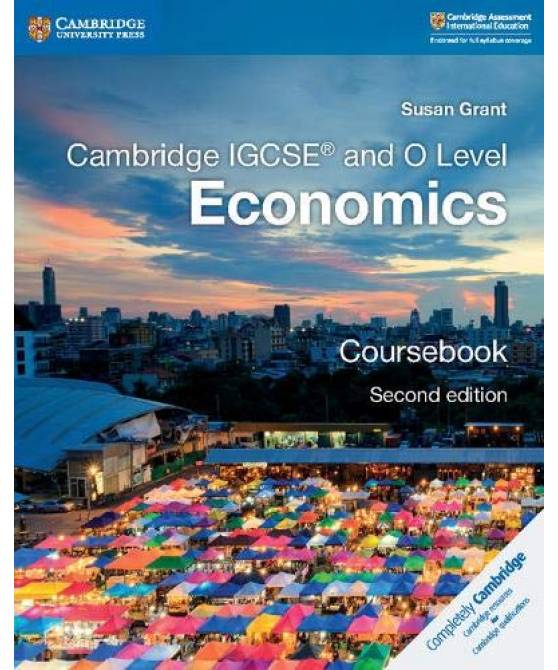 Cambridge IGCSE and O Level Economics Coursebook, 2nd Edition