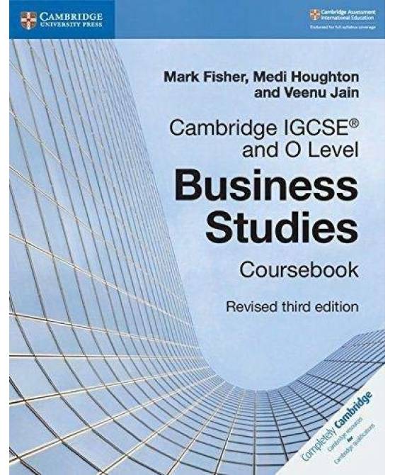 Cambridge IGCSE and O Level Business Studies Revised Coursebook