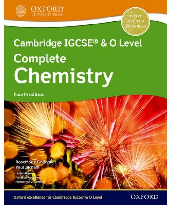 Cambridge IGCSE & O Level Complete Chemistry Student Book, 4th Edition