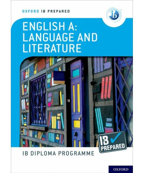 IB Prepared: English A Language and Literature