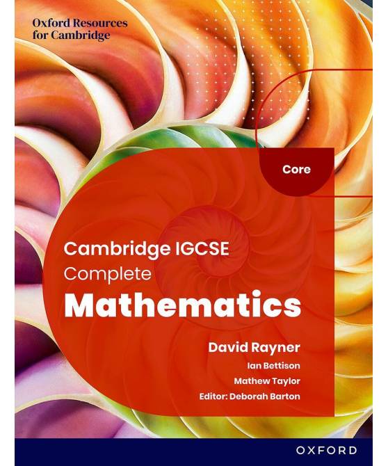 Cambridge IGCSE Complete Mathematics Core: Student Book, Sixth Edition