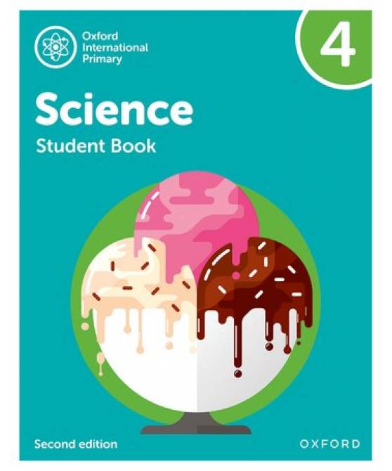 Oxford International Primary Science Student Book 4, Second Edition