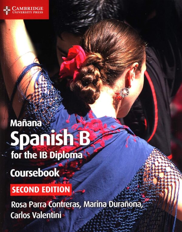 Manana Spanish B For IB Diploma Coursebook - IB Professional