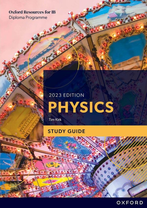 IB DP Physics Study Guide - IB Professional