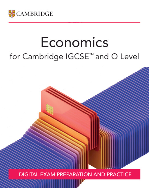 9781009817950 Cambridge IGCSE and O Level Economics Exam Preparation