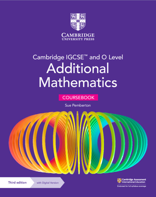 9781009341837 Cambridge IGCSE Additional Mathematics with Digital