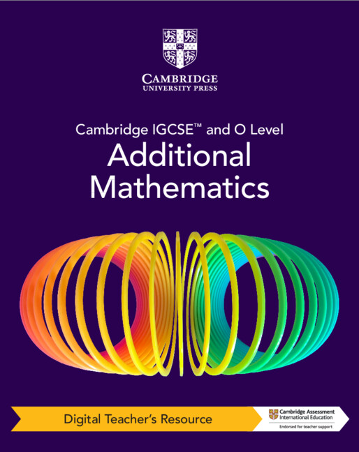 9781009293778 Cambridge Additional Math Teacher Resource Digital