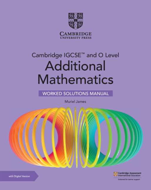 9781009299763 Cambridge Additional Mathematics Worked Solution Manual